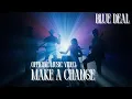 Blue Deal – Make a Change (Official Music Video)