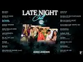 Download Lagu #LateNight #Chill #AudioJukebox #RomanticSongs #BollywoodSongs #HindiSongs #hitsong #playlist