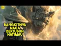 Lagu Munculnya Makhluk Mitologi Naga Bertubuh Harimau - ALUR CERITA FILM