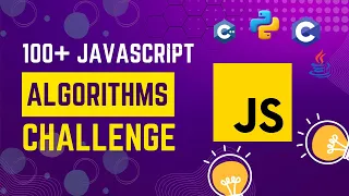 JavaScript 100 Algorithm Challenges with Problem-Solving Exercises