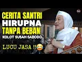 Download Lagu KISAH SANTRI LUCU PENUH HIKMAH | ABUYA UCI TURTUSI