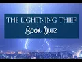 The Lightning Thief Ultimate Book Quiz Full Book new questions