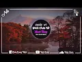 Download Lagu Chắc Vì Mình Chưa Tốt Remix - Thanh Hưng (Nhật Đoàn Remix)