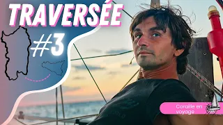 VOYAGE en voilier , Pleine mer partie 3