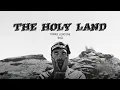Lagu THE HOLY LAND - Tomas Lemoine
