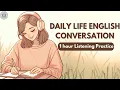 Download Lagu Daily Life English Conversation Practice | 1 Hour of Everyday English Listening | Learning Podcast