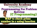 PPS65 WAP to check prime number in c using function Function in C Programming