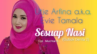 Download Utje Arfina/Evie Tamala - Sesuap Nasi (1987) (Versi : Asli) Audio Original MP3