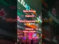 Lagu What i saw at night 😱😳in Bukit Bintang Nightlife || Kuala Lumpur || Malaysia #clubbingthailand