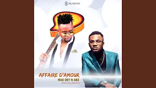 affaire damour feat abz 