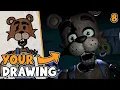 I Turned YOUR Drawings Into FNAF Animatronics
