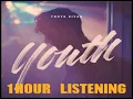[NoAD 1HOUR LOOP]Troye Sivan-Youth [가사/해석/자막] (트로이시반)