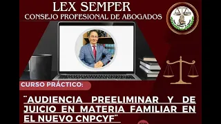 EL JUICIO ORAL CIVIL Y FAMILIAR EN EL NUEVO CÓDIGO NACIONAL DE PROCEDIMIENTOS CIVILES Y FAMILIARES