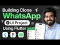 Building WhatsApp UI Clone with Flutter for Beginners 3 Hours Project with Resources