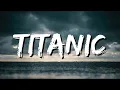 Download Lagu TITANIC (Lyrics)🎵 Going under - HARLOW