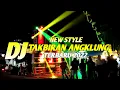 Lagu Dj Takbiran New Style Angklung Slow Bass Terbaru 2022