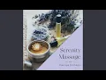 Serenity Massage