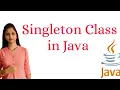 Singleton class in Java