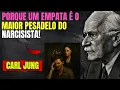 Download Lagu Só um Super Empata Pode Destruir um Narcisista – Eis o Porquê | Carl Jung Revela