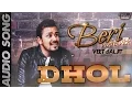 Lagu Veet Baljit - Dhol | Audio Song