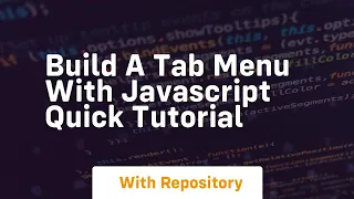 Build a tab menu with javascript quick tutorial