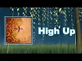 Half Alive - High Up