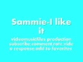Download Lagu Sammie-i like it