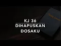 Download Lagu KJ 36 Dihapuskan Dosaku (What Can Wash Away My Sin) - Kidung Jemaat
