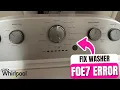 How To Fix Whirlpool Washer F0E7 Error 2026