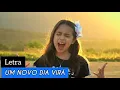 Um novo dia virá - Rayne almeida {Letra} 🎶