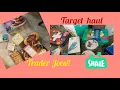 Trader Joe s and Target Haul with food stamps