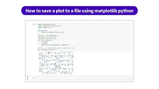 How to save a plot to a file using Matplotlib Python kandi Use Case