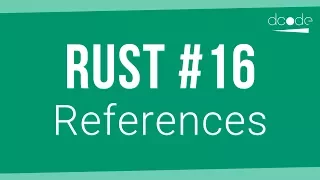 Rust Programming Tutorial - References