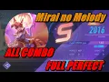 Mirai no Melody [All COMBO + Full PERFECT ] #RoV Music Festival