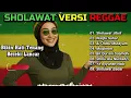 🎶 Sholawat Reggae Paling Menggetarkan – Alunan Syahdu yang Membuat Hati Tersungkur Haru 😭🌿