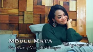 Lirik Lagu Efry Ejayani Br Tarigan - Mbulu Mata