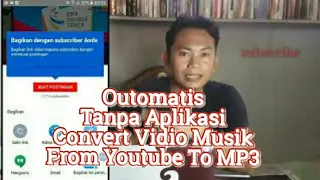 tutorial convert vidio musik from youtube to mp3 outomatis tanpa aplikasi lagi