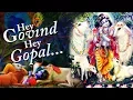 Download Lagu Hey Govind Hey Gopal | Krishna Bhajan