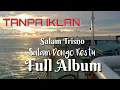 Download Lagu FULL ALBUM || SALAM TRESNO || LDR Layang Dongo Restu