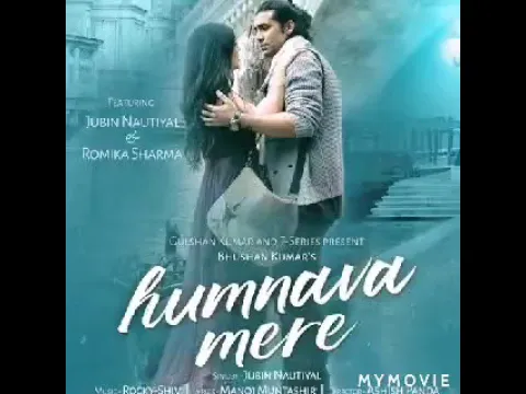 Download MP3 HUMNAVA MERE - JUBIN NAUTIYAL MP3 SONG DOWNLOAD