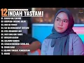 Download Lagu SERIBU KALI SAYANG - BERPISAH DIUJUNG JALAN - Indah Yastami Full Album -Cover Akustik Terbaik 2025