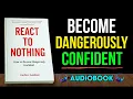 Lagu How to Become Dangerously Confident | Audiobook