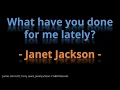 Download Lagu What have you done for me lately - Janet Jackson (HD, 320kbps) w/lyrics