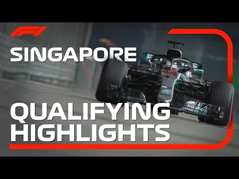 2018 Singapore Grand Prix Qualifying Highlights