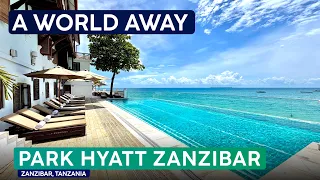 Inside the PARK HYATT ZANZIBAR A Full Tour