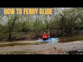 Lagu How to ferry glide - plus common mistakes