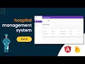Hospital Management System using angular and firebase Angular Material Firebase CRUD Part 8