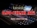 Download Lagu Karaoke banyuwangian ojo cilik ati bass kalem horeg