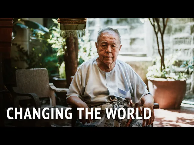 Changing the World |  Sulak Sivaraksa