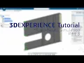 3DEXPERIENCE Tutorial Model-based Structural Simulation Part 3